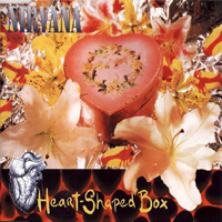Nirvana (USA) - Heart-Shaped Box