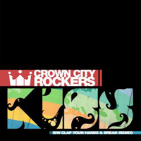 Crown City Rockers - Kiss (EP)