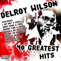 Delroy Wilson - 40 Greatest Hits (CD 2)