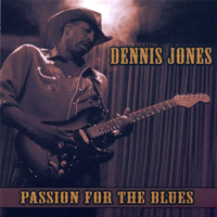 Jones, Dennis (USA) - Passion For The Blues