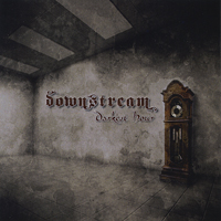 Downstream - Darkest Hour