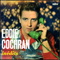 Eddie Cochran - Inedits
