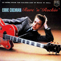 Eddie Cochran - Rare 'n' rockin'