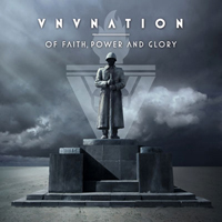 VNV Nation - Of Faith, Power And Glory