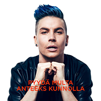 Antti Tuisku - Pyyda multa anteeks kunnolla (Single)