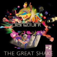 Planet Funk - The Great Shake + 2