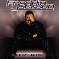 Freddie Jackson - Life After 30