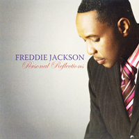 Freddie Jackson - Personal Reflections