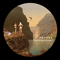 FrYars - Prettiest Ones Fly Highest (Single)