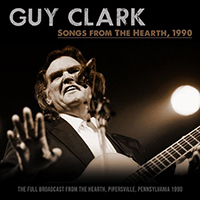 Guy Clark - Songs from The Hearth, 1990
