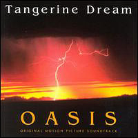 Tangerine Dream - Oasis
