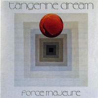 Tangerine Dream - Force Majeure (Remastered 1995)