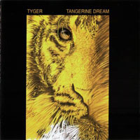 Tangerine Dream - Tyger (Reissue 1996)