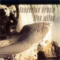 Tangerine Dream - Live Miles (Reissue 2003)