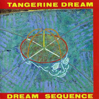 Tangerine Dream - Dream Sequence (CD 1)