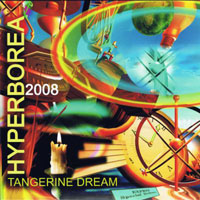 Tangerine Dream - Hyperborea 2008