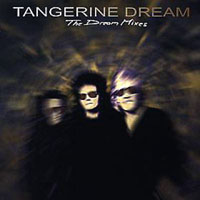 Tangerine Dream - Dream Mixes (CD 1)