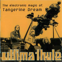 Tangerine Dream - Ultima Thule - The Electronic Magic Of Tangerine Dream (CD 1)