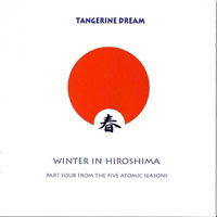 Tangerine Dream - Winter In Hiroshima