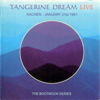 Tangerine Dream - 1981.01.21 - The Bootmoon Series (Archives) - Live in Aachen (CD 1)