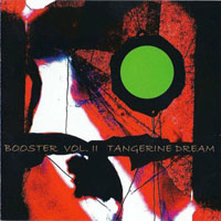 Tangerine Dream - Booster, Vol. II (CD 1)