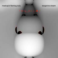 Tangerine Dream - Madcap's Flaming Duty