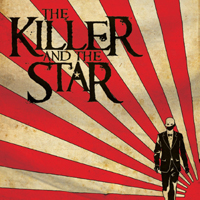 Killer And The Star - The Killer And The Star