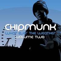 Chipmunk - What Ever The Weather Vol. 2 (Mixtape)