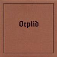 Orplid - Geheiligt Sei Der Toten Name