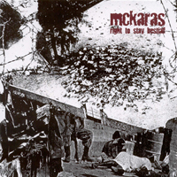 McKaras - Right To Stay Bestial!