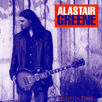 Alastair Greene - A Little Wiser