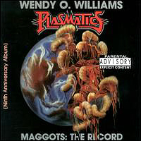Wendy O. Williams - Maggots: The Record