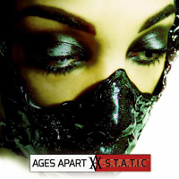 Ages Apart - S.T.A.T.I.C.