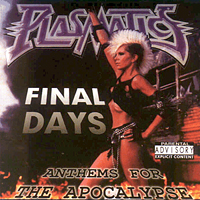 Plasmatics - Final Days: Anthems for the Apocalpse