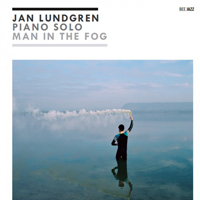 Jan Lundgren Trio - The Man In The Fog