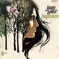 Joan Baez - Baptism (Remastered 2004)