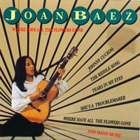 Joan Baez - Where Have All The Flowers Gone (Live)