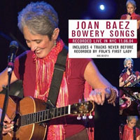 Joan Baez - Bowery Songs (Live)