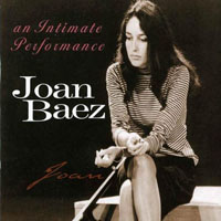 Joan Baez - An Intimate Performance