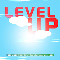 Jermaine Dupri - Level Up (feat. Da Brat & Mishon) (Single)