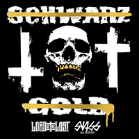 Lord Of The Lost - Schwarz Tot Gold (Single)