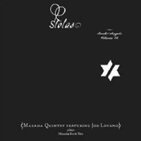 Masada Quintet - Stolas The Book Of Angels Vol.12