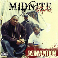 Midnite Rydaz - The Reinvention