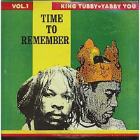 King Tubby - Time To Remember Vol. 1 (Split)