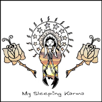 My Sleeping Karma - My Sleeping Karma