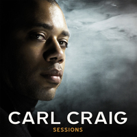 Carl Craig - Sessions (CD 1)