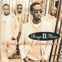 Boyz II Men - 4 Seasons Of Loneliness (Single)