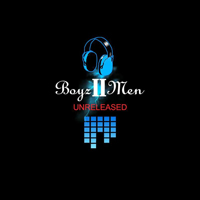 Boyz II Men - Unreleased