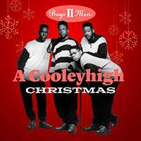 Boyz II Men - A Cooleyhigh Christmas (EP)