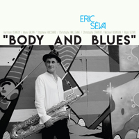Eric Seva - Body And Blues